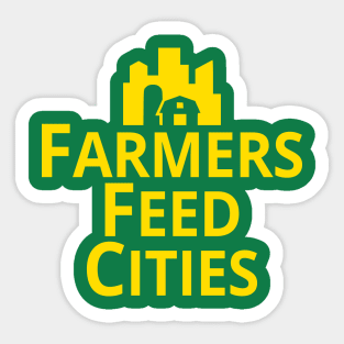 Supporting Farmers and Agriculture Support Farmers Feed Cities Sticker